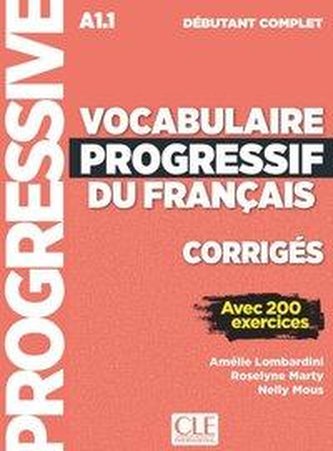 Vocabulaire progressif du français, Niveau débutant complet - 3ème édition. Corrigés + mp3-CD + Online