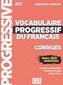 Vocabulaire progressif du français, Niveau débutant complet - 3ème édition. Corrigés + mp3-CD + Online