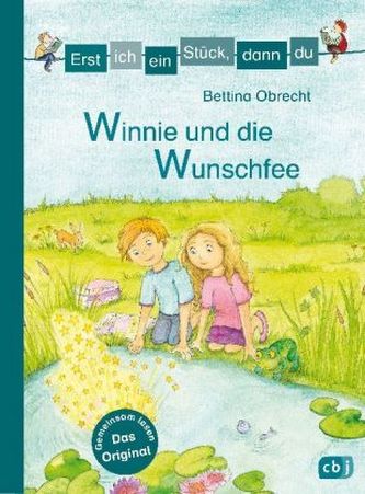 Erst ich ein Stück, dann du - Winnie und die Wunschfee