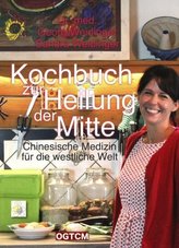 Kochbuch zur Heilung der Mitte