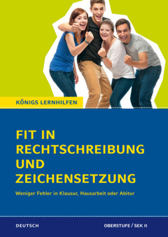 Fit in Rechtschreibung und Zeichensetzung
