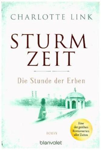 Sturmzeit - Die Stunde der Erben