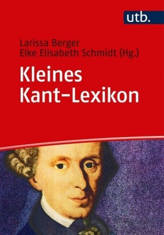 Kleines Kant Lexikon