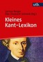 Kleines Kant Lexikon
