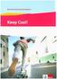 Keep Cool! Berufsvorbereitung Englisch