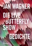 Die Live Butterfly Show