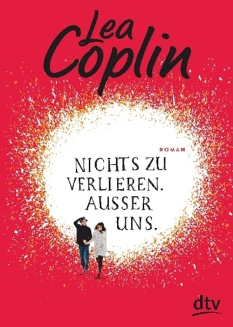 Nichts zu verlieren. Außer uns.