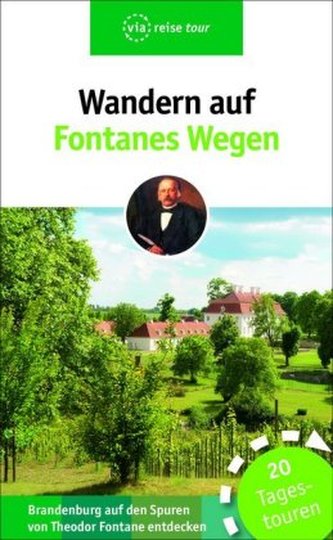 Wandern auf Fontanes Wegen