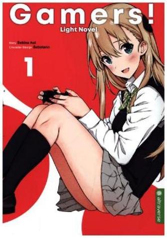 Gamers! Light Novel. Bd.1