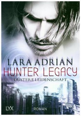 Hunter Legacy - Düstere Leidenschaft