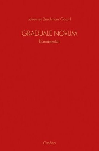 Graduale Novum - Editio magis critica iuxta SC 117