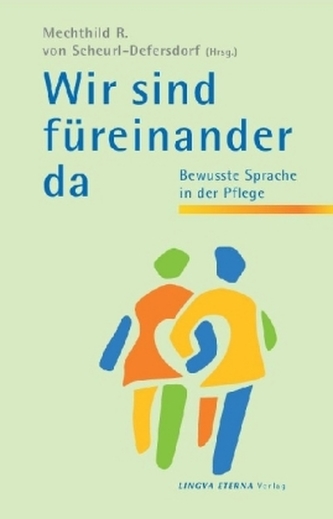 Wir sind für einander da