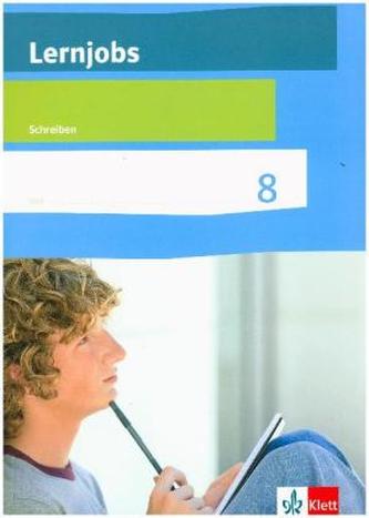 8. Schuljahr, Lernjobs - Schreiben