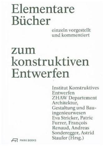 Elementare Bücher zum konstruktiven Entwerfen
