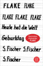 Flake - Heute hat die Welt Geburtstag