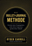 Die Bullet-Journal-Methode