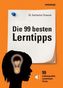 Die 99 besten Lerntipps